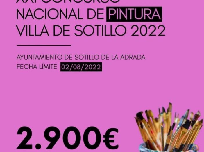XXI CONCURSO NACIONAL DE PINTURA VILLA DE SOTILLO 2022