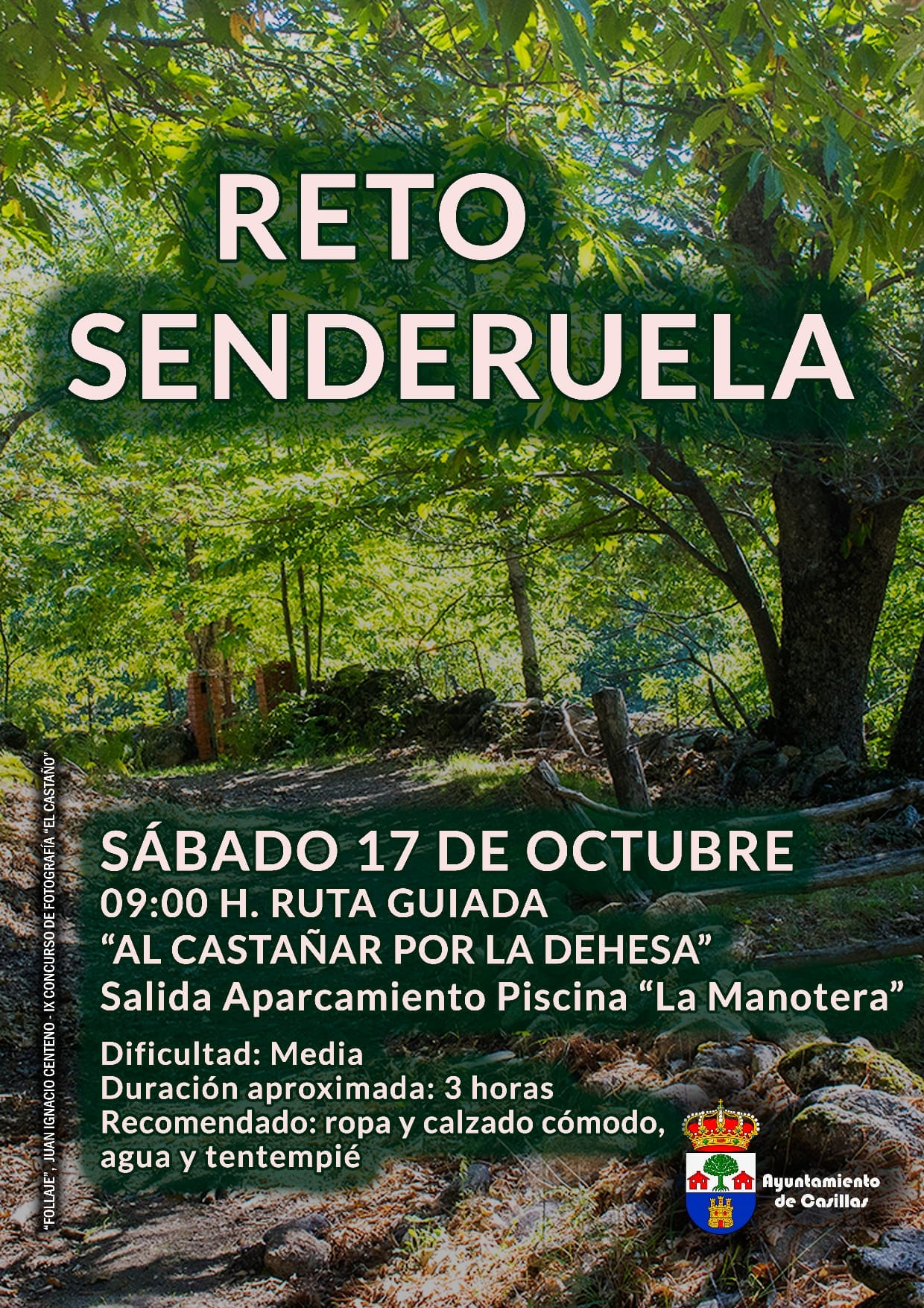 Reto Senderuela: Al Castañar por La Dehesa. Casillas, 17 de octubre de 2026 a las 09:00.